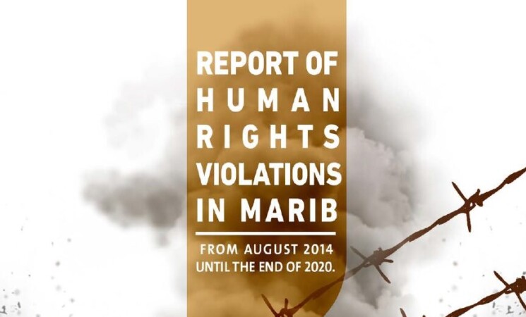 Report on Houthi Human Rights violations in Marib